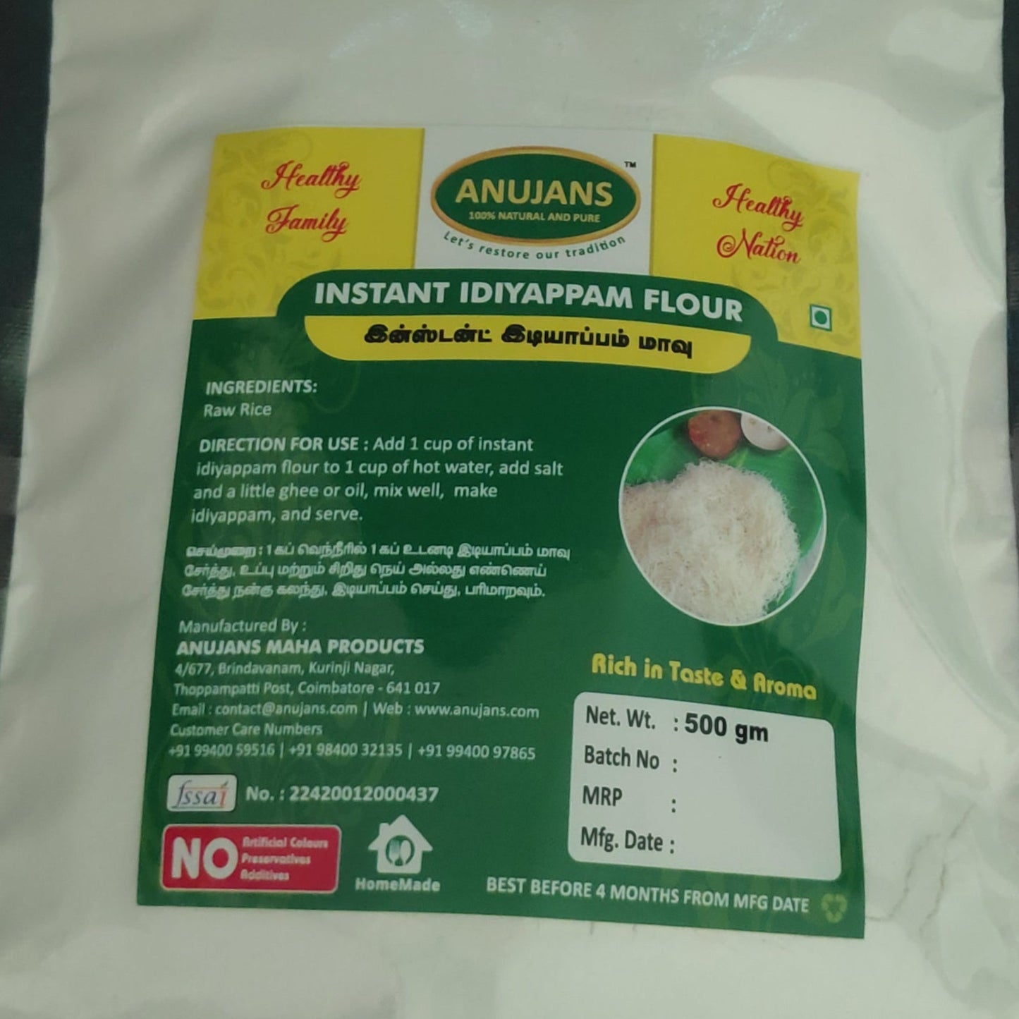 Instant Idiyappam
Flour